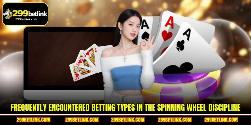 Frequently encountered betting types in the spinning wheel discipline