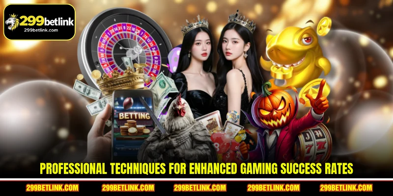 Professional techniques for enhanced gaming success rates