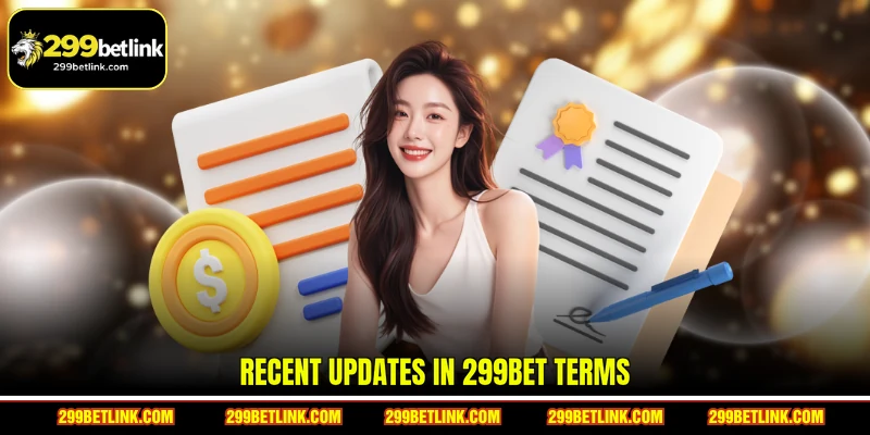 Recent updates in 299BET terms