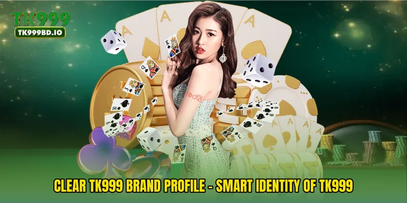 Clear TK999 Brand Profile - Smart Identity Of TK999